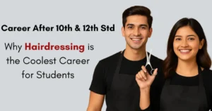Hairdressing Career After 10th & 12th
